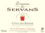 Domaine de Servans Cotes du Rhone 2014  Front Label