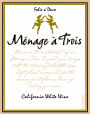 Menage a Trois Folie a Deux White 2008 Front Label