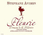 Stephane Aviron Fleurie Domaine de la Madriere 2016  Front Label