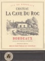 Chateau La Cave du Roc Bordeaux Red 2016  Front Label