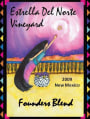 Estrella Del Norte Vineyard Founders Blend 2009  Front Label