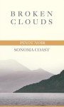 Broken Clouds Sonoma Coast Pinot Noir 2015  Front Label