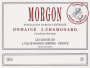 Domaine J. Chamonard Morgon Le Clos de Lys 2015  Front Label