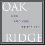 Oak Ridge Winery Old Vine Petite Sirah 2014  Front Label