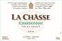 La Chasse Chardonnay 2016  Front Label