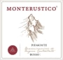 Monterustico Monterustico Piemonte Rosso 2015  Front Label