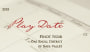 A. Faustini Winery Play Date Pinot Noir 2013  Front Label