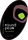 Round Peak Vineyards Nebbiolo 2009 Front Label