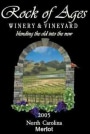 Rock of Ages Winery & Vineyard Merlot 2005 Front Label