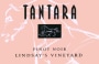 Tantara Lindsay's Vineyard Pinot Noir 2015  Front Label