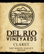 Del Rio Vineyards Claret 2007  Front Label