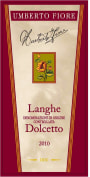 Umberto Fiore Langhe Dolcetto 2010  Front Label