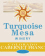 Turquoise Mesa Winery Cabernet Franc 2010 Front Label