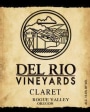 Del Rio Vineyards Claret 2009  Front Label