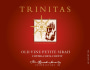 Trinitas Old Vine Petite Sirah 2013  Front Label