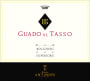Tenuta Guado al Tasso (1.5 Liter Magnum) 2022  Front Label