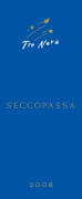Gino Cuneo Cellars Tre Nova Seccopassa 2008 Front Label