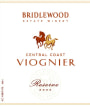 Bridlewood Reserve Viognier 2005  Front Label