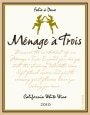 Menage a Trois Folie a Deux White 2010  Front Label