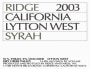 Ridge Lytton West Syrah 2003  Front Label