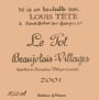 Domaine Louis Tete Beaujolais Villages Le Pot 2001  Front Label