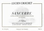 Lucien Crochet Le Chene Sancerre 2016  Front Label