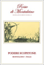 Podere Scopetone Rosso di Montalcino 2014  Front Label