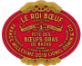 Lionel Osmin & Cie Le Roi Boeuf Fete des Boeufs Gras de Bazas 2019  Front Label