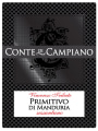 Contri Spumanti S.P.A. Primitivo di Manduria Conte di Campiano  Vincenzo Tribute Sessantuno 2016 Front Label