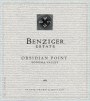 Benziger Obsidian Point 2015  Front Label