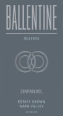 Ballentine Reserve Estate Grown Zinfandel 2018  Front Label