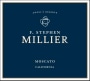 F. Stephen Millier Moscato 2017  Front Label