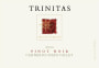 Trinitas Carneros Pinot Noir 2006  Front Label