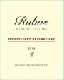 Rubus Proprietary Reserve Red 2014 Front Label