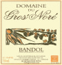 Domaine du Gros Nore Bandol Rouge 2004  Front Label