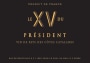 Le Chai au Quai Côtes Catalanes Le XV du Président 2012 Front Label