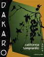 Dakaro Cellars Tempranillo 2009  Front Label