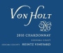 Von Holt Wines Heintz Vineyard Chardonnay 2010  Front Label