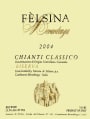 Felsina Berardenga Chianti Classico Riserva 2004 Front Label