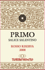 Torrevento Azienda Vinicola Salice Salentino Primo Riserva Rosso 2008 Front Label