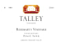 Talley Rosemary's Vineyard Pinot Noir 2016  Front Label