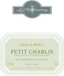 La Chablisienne Petit Chablis Pas Si Petit 2008  Front Label