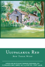 Tedeschi Family Winery Maui County Ulupalakua Red 2016  Front Label