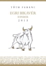 Toth Ferenc Winery Egri Kekfrankos 2012  Front Label