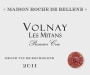 Maison Roche de Bellene Volnay Les Mitans Premier Cru 2011  Front Label
