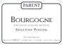 Domaine Parent Bourgogne Pinot Noir Selection Pomone 2017  Front Label