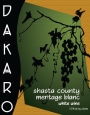 Dakaro Cellars Shasta County Meritage Blanc 2012  Front Label