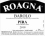 Roagna Barolo Pira (1.5 Liter Magnum) 2019  Front Label