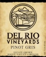 Del Rio Vineyards Pinot Gris 2015  Front Label