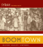 Boomtown by Dusted Valley Syrah 2007  Front Label